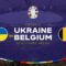 Ukraine vs Belgium