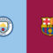 Manchester City vs FC Barcelona