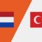 Netherlands vs Turkey