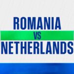 Romania vs Netherlands