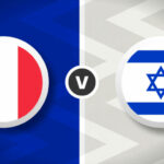 France vs Israel