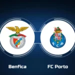 Benfica vs FC Porto