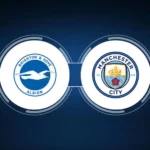 Brighton vs Manchester City