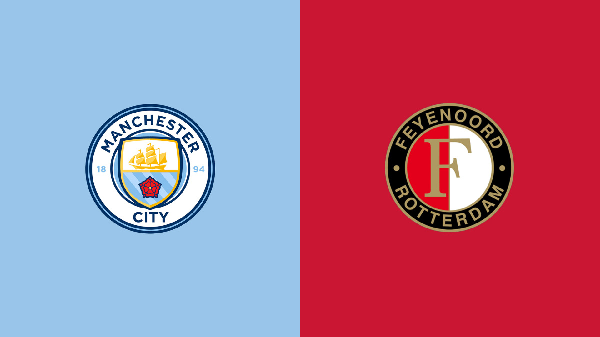 Manchester City vs Feyenoord