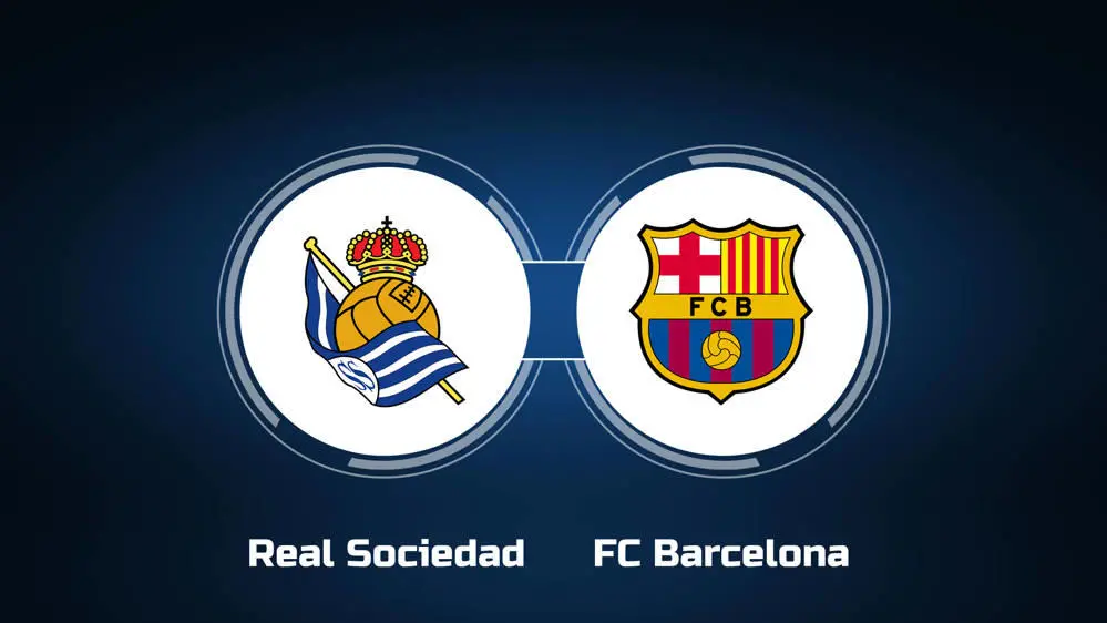 Real Sociedad vs FC Barcelona