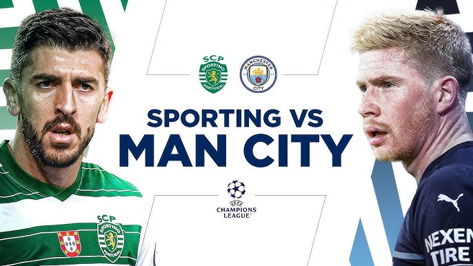 Sporting Lisbon vs Manchester City