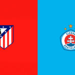 Atletico Madrid vs Slovan Bratislava