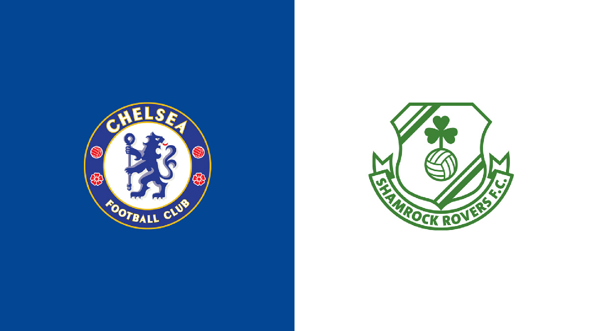 Chelsea vs Shamrock Rovers