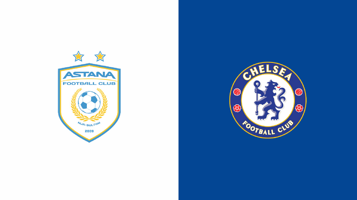 FC Astana vs Chelsea