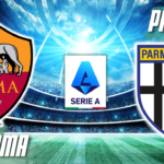 AS Roma vs Parma