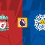 Liverpool vs Leicester