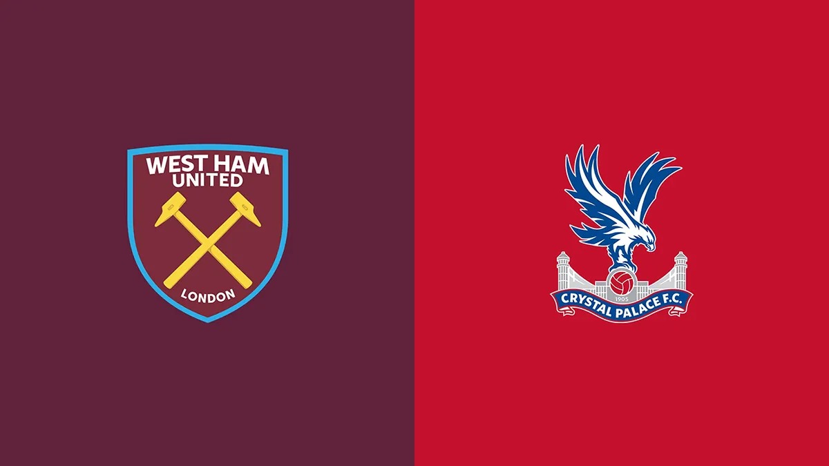 West Ham vs Crystal Palace