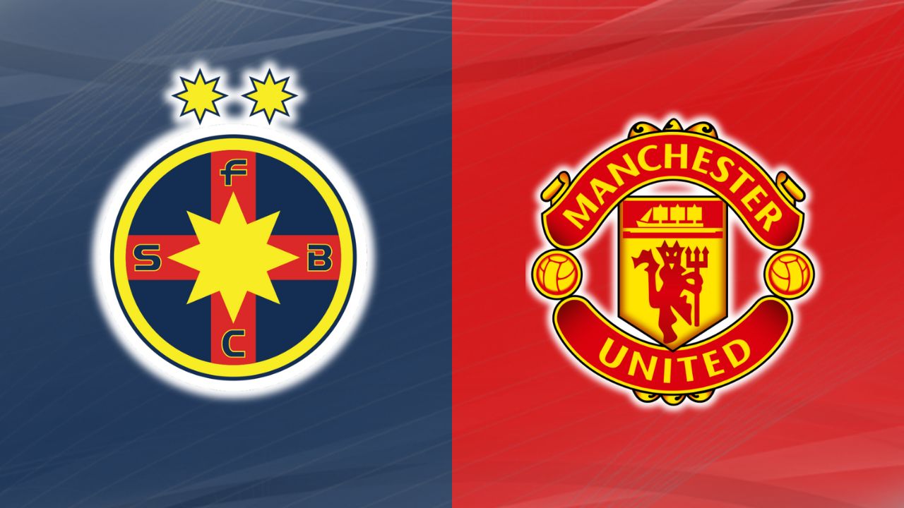 FCSB vs Manchester United