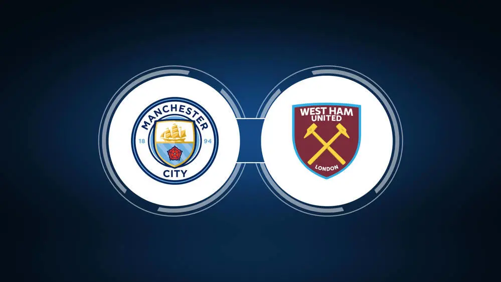 Manchester City vs West Ham