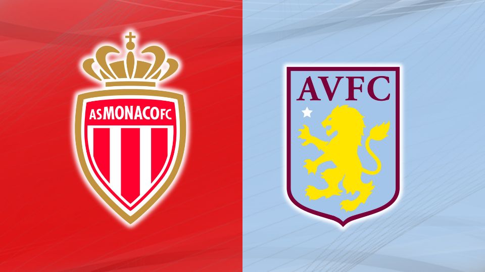 Monaco vs Aston Villa