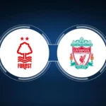 Nottingham Forest vs Liverpool