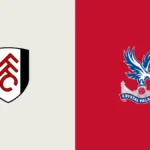 Fulham vs Crystal Palace