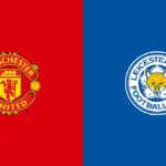 Manchester United vs Leicester