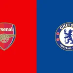 Arsenal vs Chelsea