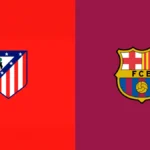 Atletico Madrid vs FC Barcelona