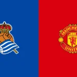 Real Sociedad vs Manchester United