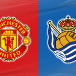 Manchester United vs Real Sociedad